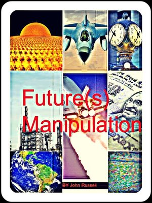 cover image of Future(s) Manipulation